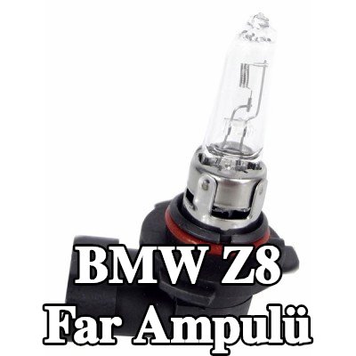 EINPARTS Far ampulü — BMW Z8