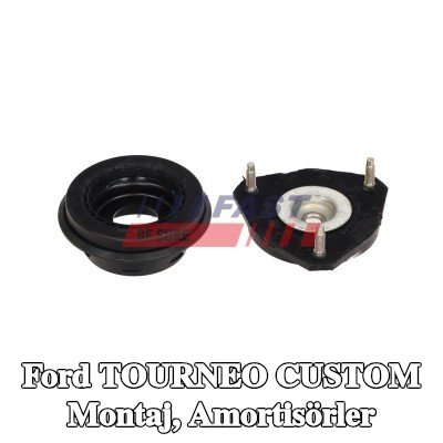 FAST Montaj, amortisörler Ön Aks — 2012 Ford Tourneo Custom