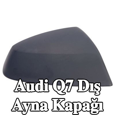 BLIC Dış ayna kapağı — Audi Q7