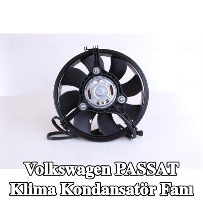 NISSENS Kontrol ünitesi olmayan AC kondansatör fanı — Volkswagen Passat