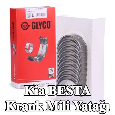 GLYCO Çelik tabanlı alüminyum alaşımlı krank mili yatağı — Kia Besta