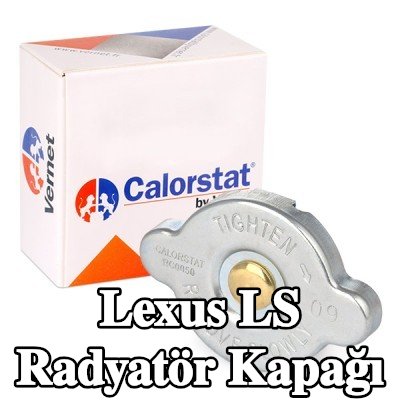 CALORSTAT by Vernet Radyatör kapağı — 1995 Lexus Ls