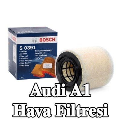 BOSCH Hava filtresi — 2010 Audi A1