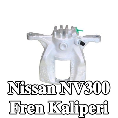 BOSCH Fren kaliperi — Nissan Nv300