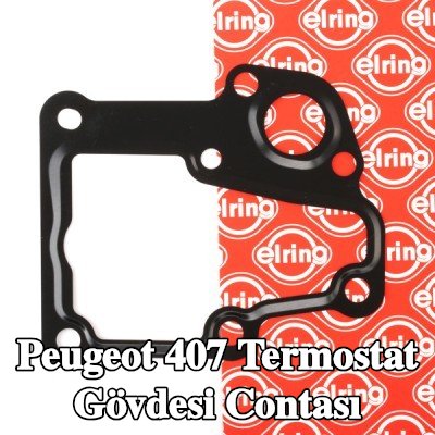 ELRING Termostat muhafazası contası Silindir Kafası, şanzıman tarafı — Peugeot 407