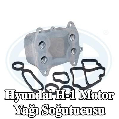 ERA Conta/sızdırmazlık elemanları ile motor yağı soğutucusu, yağ filtresi muhafazası olmadan — Hyundai H-1