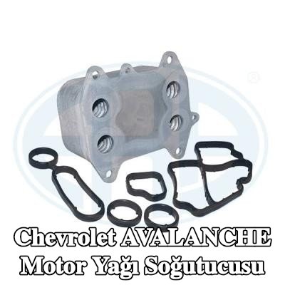 ERA Conta/sızdırmazlık elemanları ile motor yağı soğutucusu, yağ filtresi muhafazası olmadan — Chevrolet Avalanche