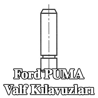 FRECCIA Valf Kılavuzları — Ford Puma