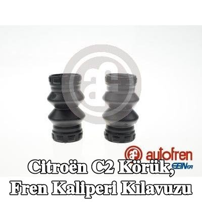 AUTOFREN SEINSA Körük, fren kaliperi kılavuzu — Citroën C2