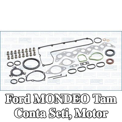 AJUSA Tam Conta Seti, silindir kapağı contasız motor — 2008 Ford Mondeo