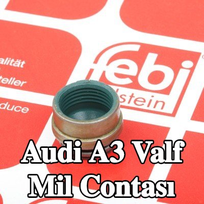FEBI BILSTEIN Valf mil contası — 2000 Audi A3
