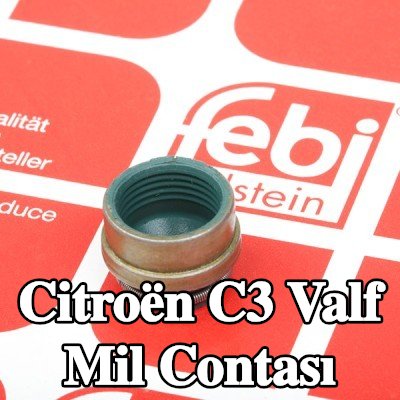 FEBI BILSTEIN Valf mil contası — Citroën C3