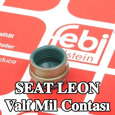 FEBI BILSTEIN Valf mil contası — 2000 SEAT Leon