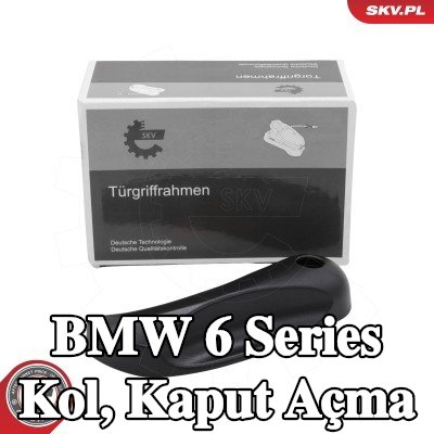 ESEN SKV Kol, kaput açma — 2003 BMW 6 Series
