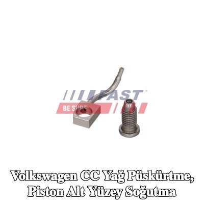 FAST Yağ püskürtme, piston alt yüzey soğutma — Volkswagen Cc