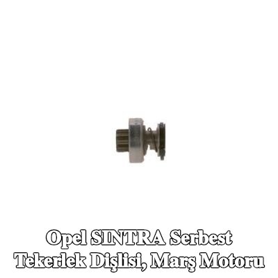 BOSCH Serbest Tekerlek Dişlisi, marş motoru — Opel Sintra
