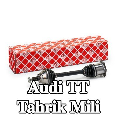 FEBI BILSTEIN Tahrik mili Ön Aks Sol, vida ile — 2012 Audi Tt