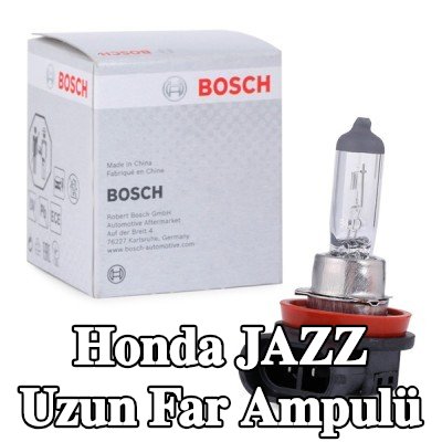 BOSCH Uzun far ampulü H11, 55W, 12V — Honda Jazz