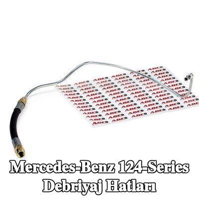 ABE Debriyaj hatları — Mercedes-Benz 124-Series
