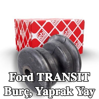 FEBI BILSTEIN Burç, yaprak yay Arka Aks Sol, Arka Aks Sağ — Ford Transit