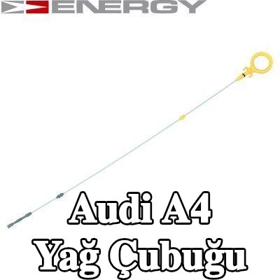 ENERGY Yağ Çubuğu — 2009 Audi A4
