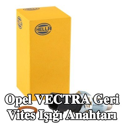 HELLA Geri vites ışığı anahtarı — 2002 Opel Vectra