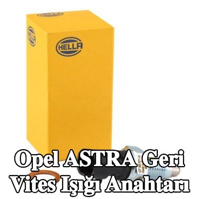 HELLA Geri vites ışığı anahtarı — 2002 Opel Astra