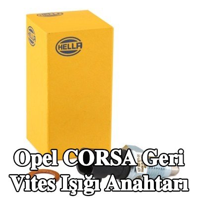 HELLA Geri vites ışığı anahtarı — 2012 Opel Corsa