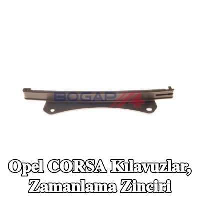BOGAP Kılavuzlar, zamanlama zinciri — 2003 Opel Corsa