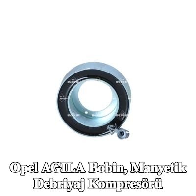 NRF Bobin, manyetik debriyaj kompresörü — Opel Agila
