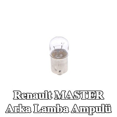 BOSCH Arka lamba ampulü — Renault Master