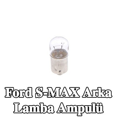 BOSCH Arka lamba ampulü — Ford S-max