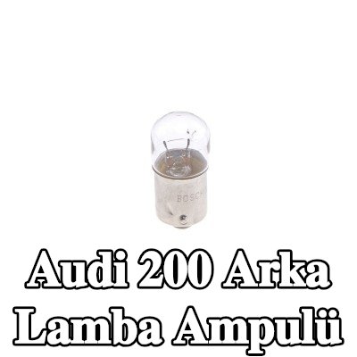 BOSCH Arka lamba ampulü — Audi 200