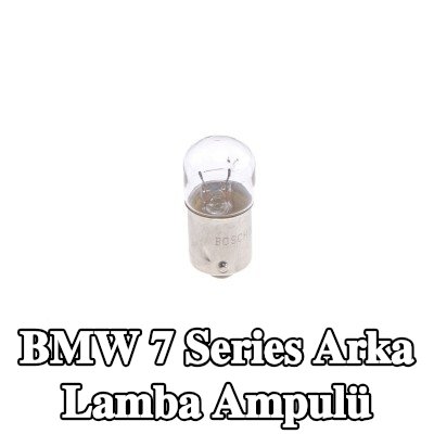 BOSCH Arka lamba ampulü — 2000 BMW 7 Series