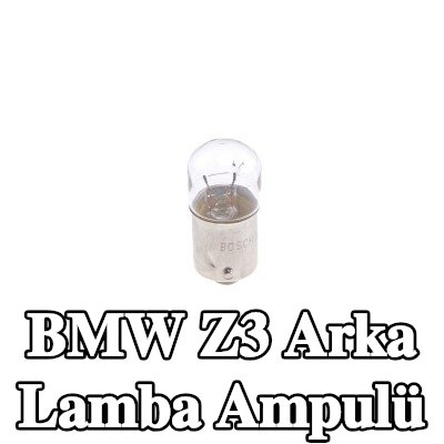 BOSCH Arka lamba ampulü — BMW Z3