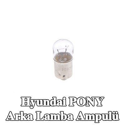 BOSCH Arka lamba ampulü — Hyundai Pony