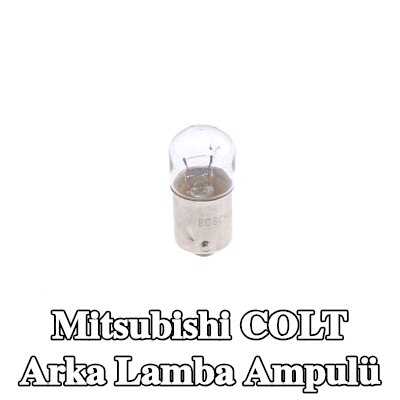 BOSCH Arka lamba ampulü — Mitsubishi Colt