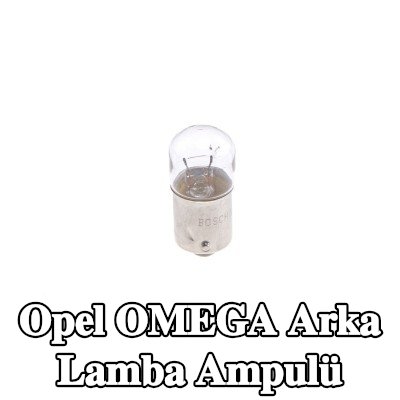 BOSCH Arka lamba ampulü — Opel Omega