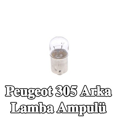 BOSCH Arka lamba ampulü — Peugeot 305