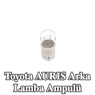 BOSCH Arka lamba ampulü — 2012 Toyota Auris