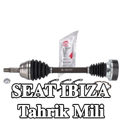 FEBI BILSTEIN Tahrik mili Ön Aks Sol, somunlu — 1997 SEAT Ibiza