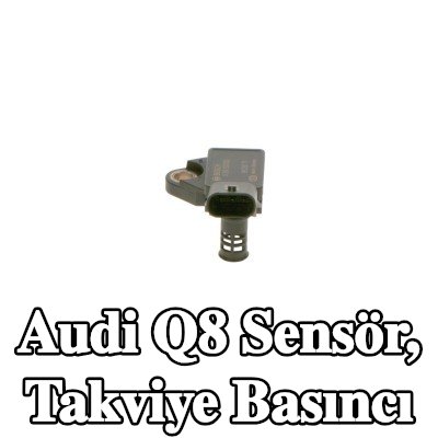 BOSCH Sensör, takviye basıncı — 2018 Audi Q8