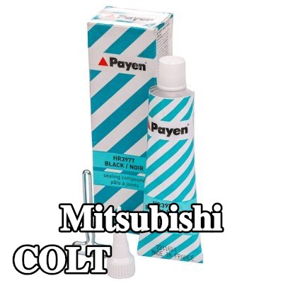 PAYEN مادة مانعة للتسرب — Mitsubishi Colt