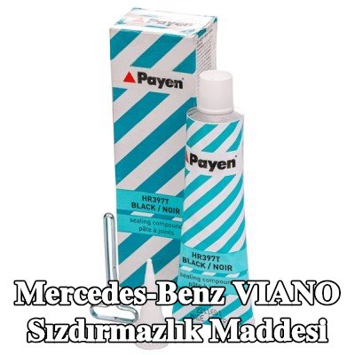 PAYEN Sızdırmazlık Maddesi — Mercedes-Benz Viano