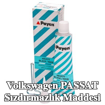 PAYEN Sızdırmazlık Maddesi — Volkswagen Passat