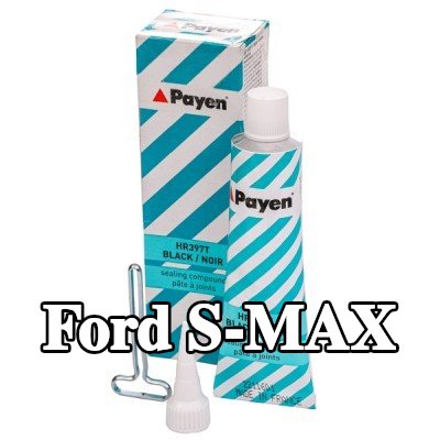 PAYEN مادة مانعة للتسرب — Ford S-max