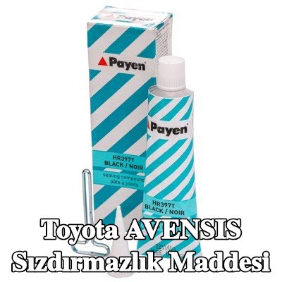PAYEN Sızdırmazlık Maddesi — Toyota Avensis