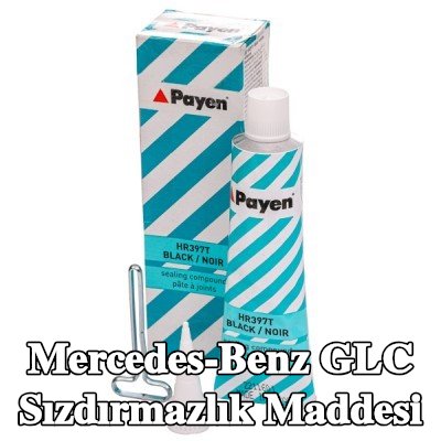PAYEN Sızdırmazlık Maddesi — Mercedes-Benz Glc