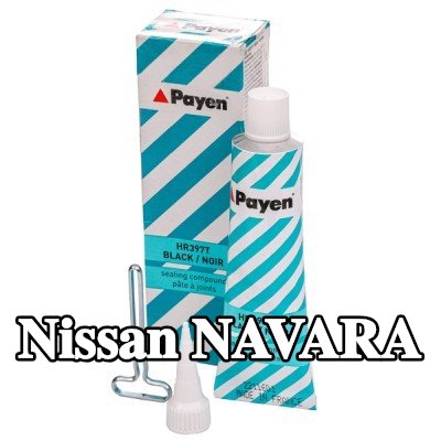 PAYEN مادة مانعة للتسرب — Nissan Navara