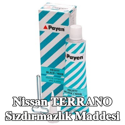 PAYEN Sızdırmazlık Maddesi — Nissan Terrano
